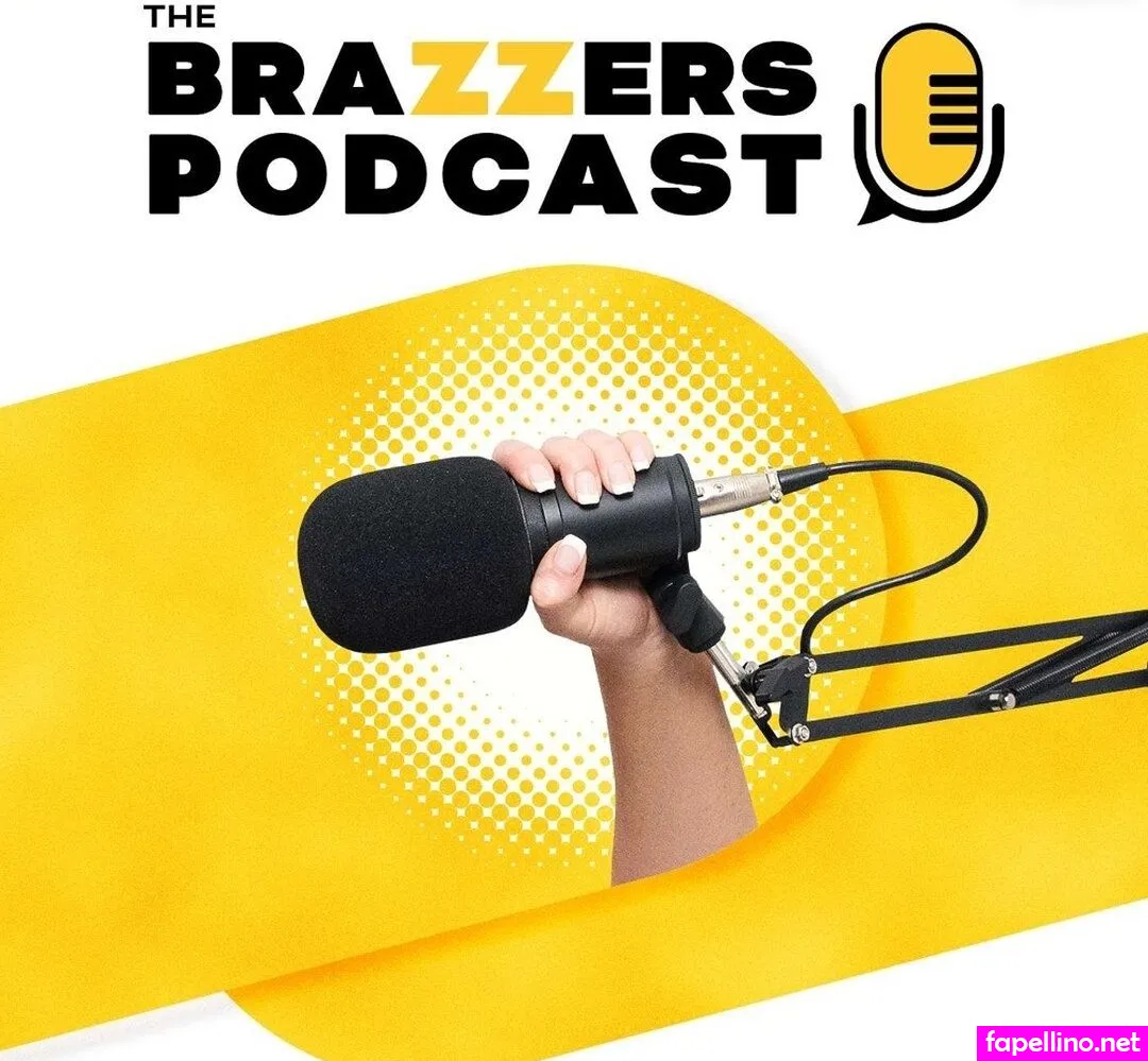 Brazzers Podcast